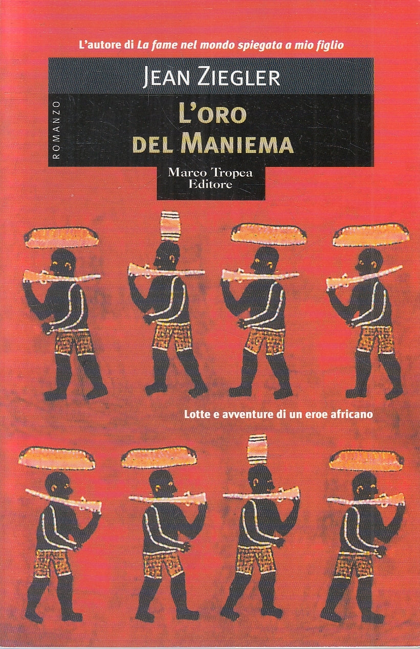 LN2- L'ORO DEL MANIEMA - JEAN ZIEGLER - TROPEA LE GAGGIE - B - JXS134