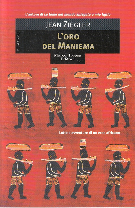 LN2- L'ORO DEL MANIEMA - JEAN ZIEGLER - TROPEA LE GAGGIE - B - JXS134
