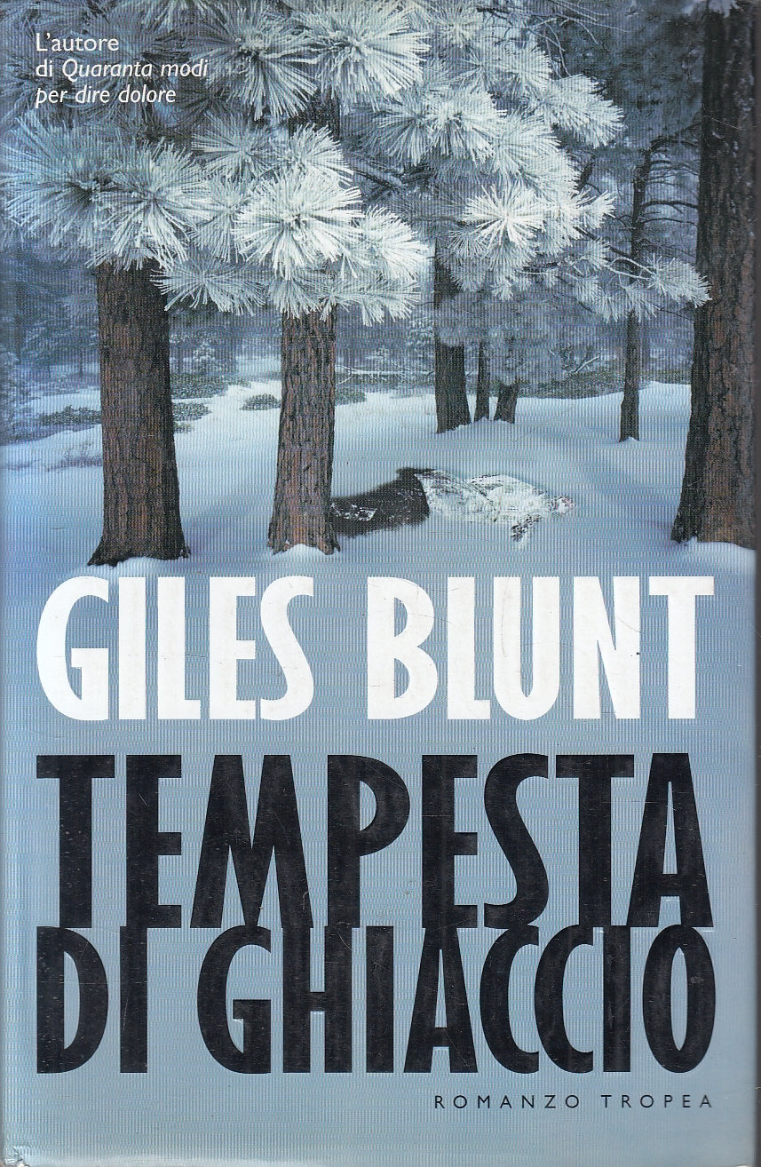 LN2- TEMPESTA DI GHIACCIO - GILES BLUNT - TROPEA I MARLIN - CS - JXS102