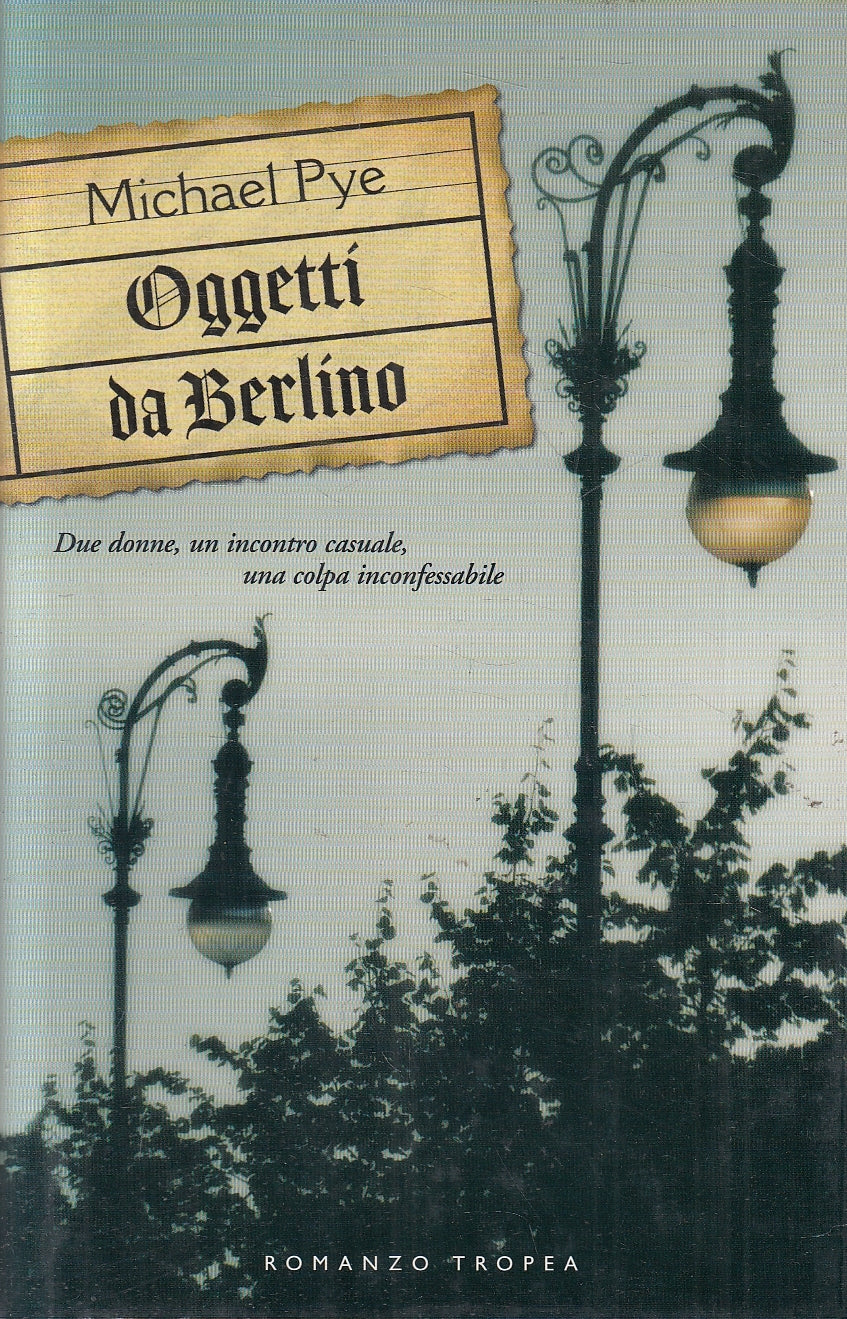LN2- OGGETTI DA BERLINO - MICHAEL PYE - TROPEA I MARLIN - CS - JXS127