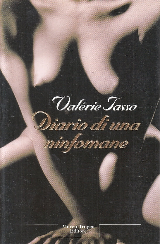 LN2- DIARIO DI UNA NINFOMANE - TASSO - TROPEA LE QUERCE - B - JXS146