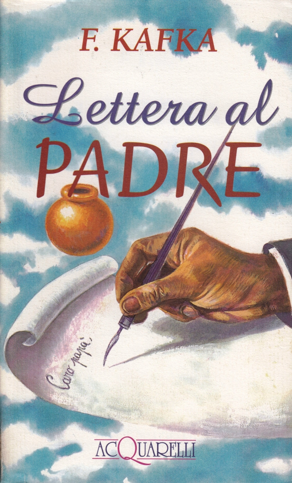Lattera al padre - Franz Kafka - Demetra Acquarelli - XFS