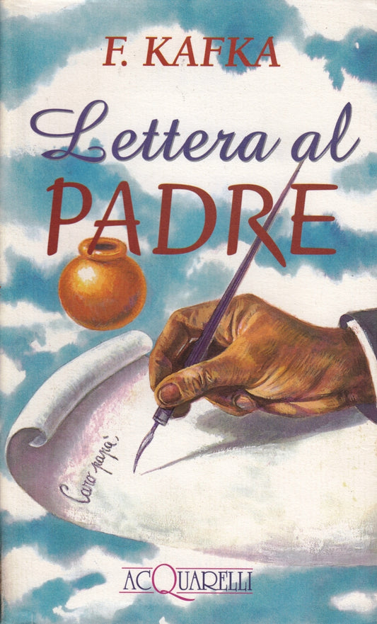 Lattera al padre - Franz Kafka - Demetra Acquarelli - XFS
