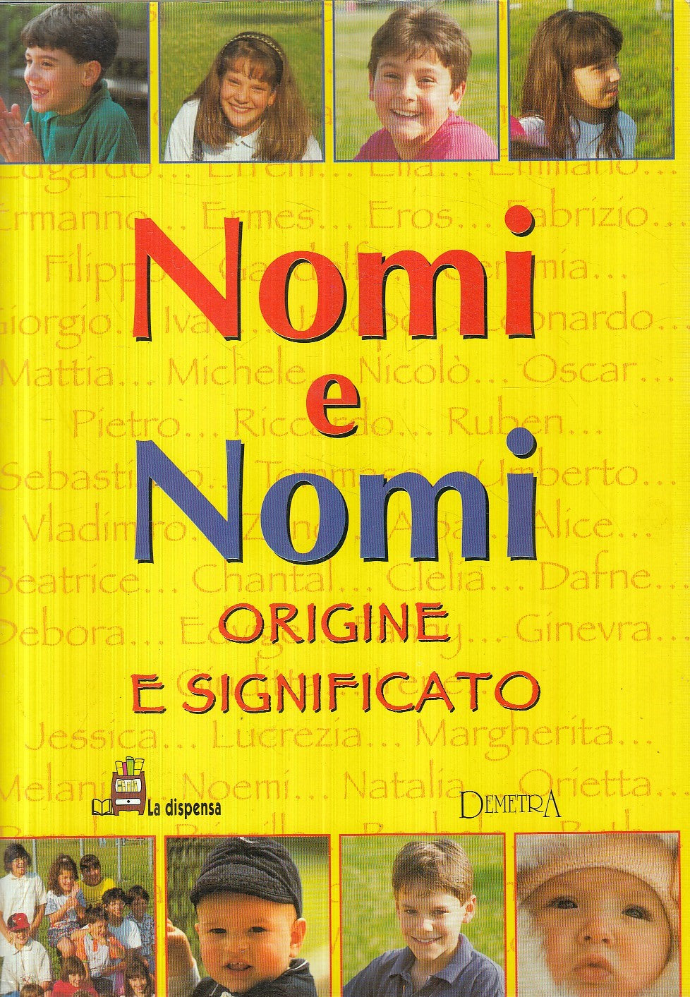 NOMI E NOMI ORIGINE E SIGNIFICATO - DEMETRA - B - JXS241