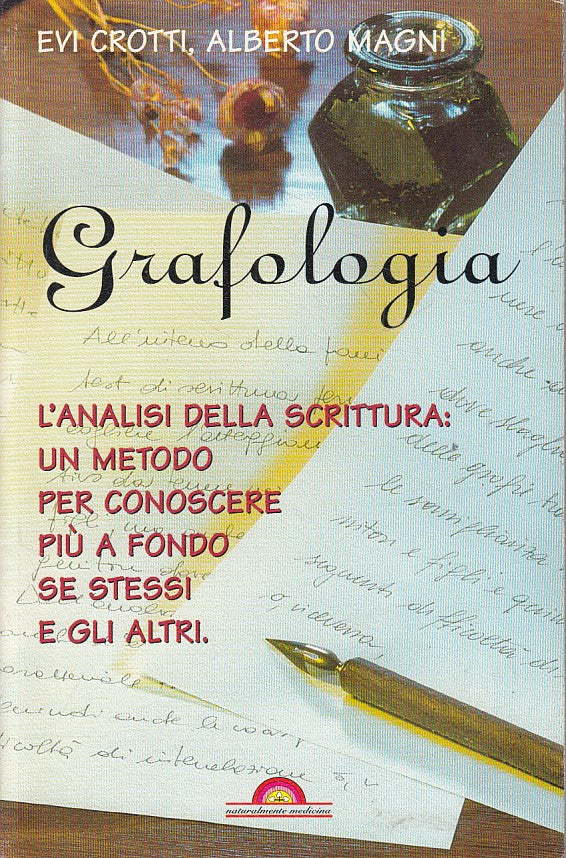 LZ- GRAFOLOGIA ANALISI SCRITTURA - CROTTI MAGNI - DEMETRA --- 2000 - B - ZFS117