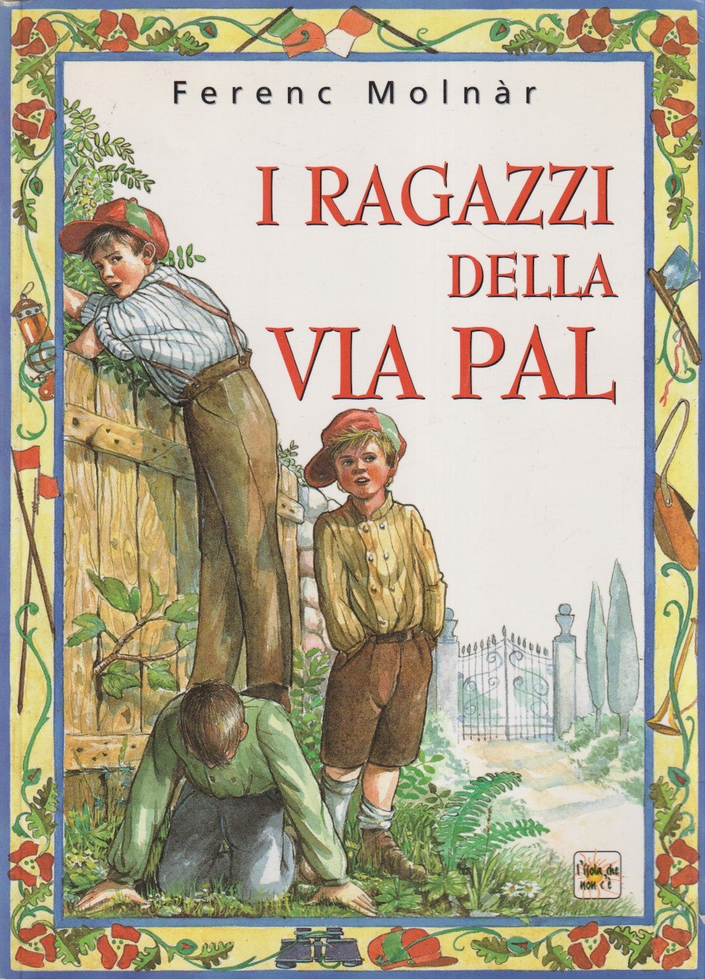 I ragazzi di via Pal - Ferenc Molnar - Demetra - JXS315