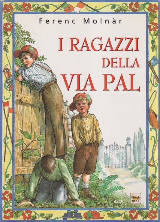 I ragazzi di via Pal - Ferenc Molnar - Demetra - JXS315