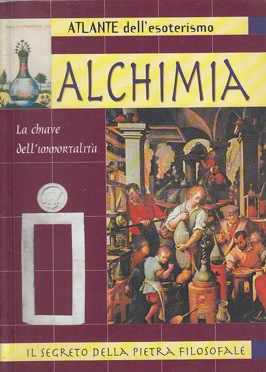 LS- ALCHIMIA CHIAVE DELL'IMMORTALITA' -- DEMETRA - SAPERE -- 2000 - B - YFS485