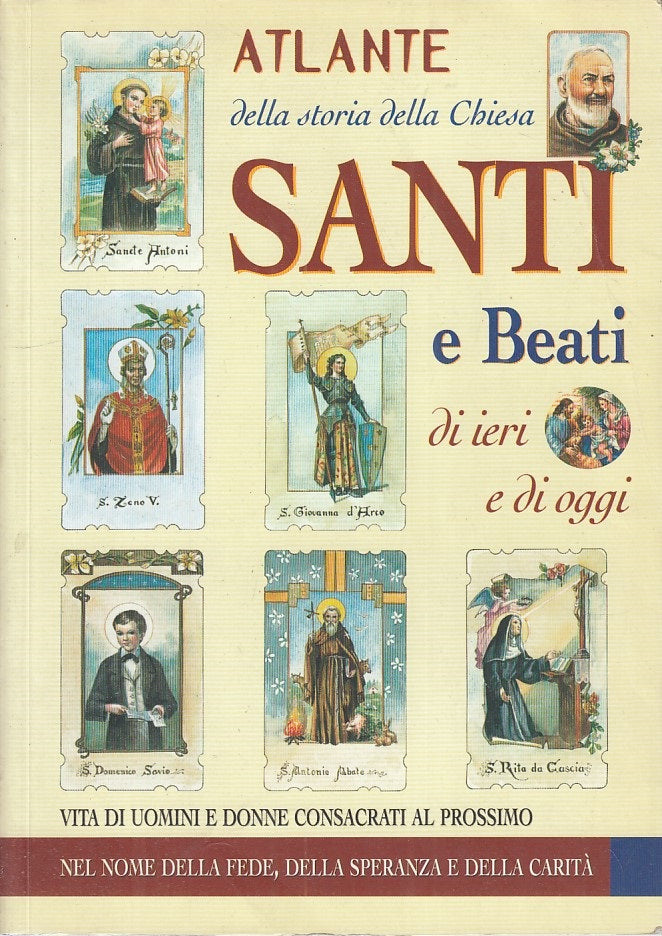 LS- ATLANTE STORIA CHIESA SANTI E BEATI- CERINOTTI- DEMETRA --- 1999 - B - ZFS90