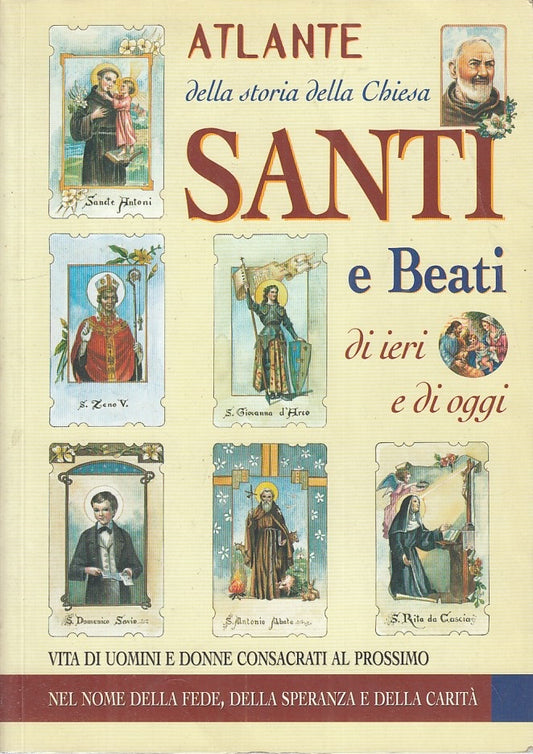 LS- ATLANTE STORIA CHIESA SANTI E BEATI- CERINOTTI- DEMETRA --- 1999 - B - ZFS90