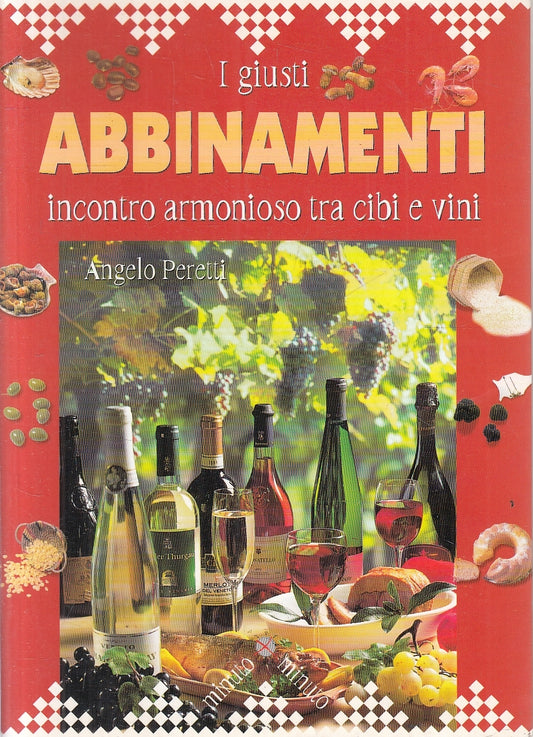 LN2- I GIUSTI ABBINAMENTI INCONTRO CIBI E VINI - PERETTI - DEMETRA - B - JXS15