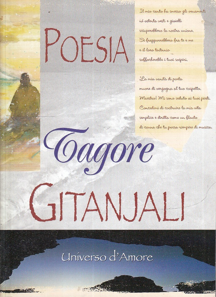 LN2- POESIA GITANJALI UNIVERSO D'AMORE - TAGORE - DEMETRA ACQUARELLI - B - XFS