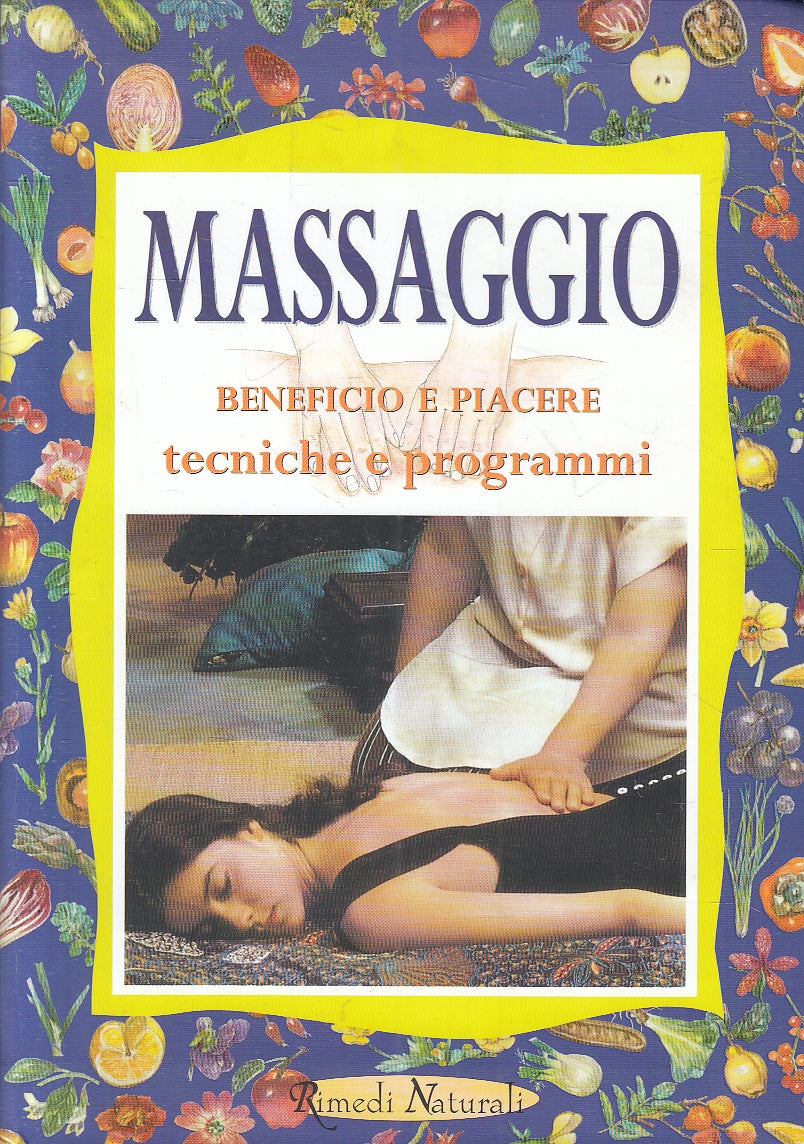 LN2- MASSAGGIO BENEFICIO PIACERE TECNICHE - SONATO - DEMETRA - B - JXS111