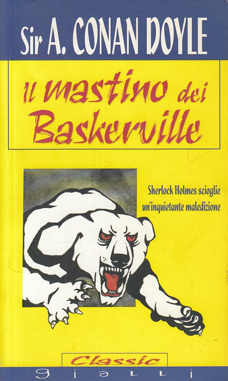 LG- IL MASTINO DEI BASKERVILLE - CONAN DOYLE - DEMETRA --- 2001 - B - ZDS418