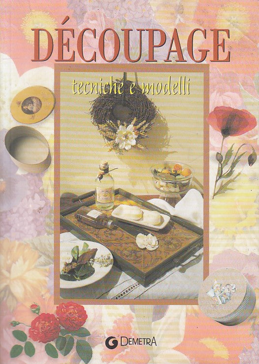 LZ- DECOUPAGE TECNICHE E MODELLI -- DEMETRA - MANUABILI -- 2006 - B - ZFS295