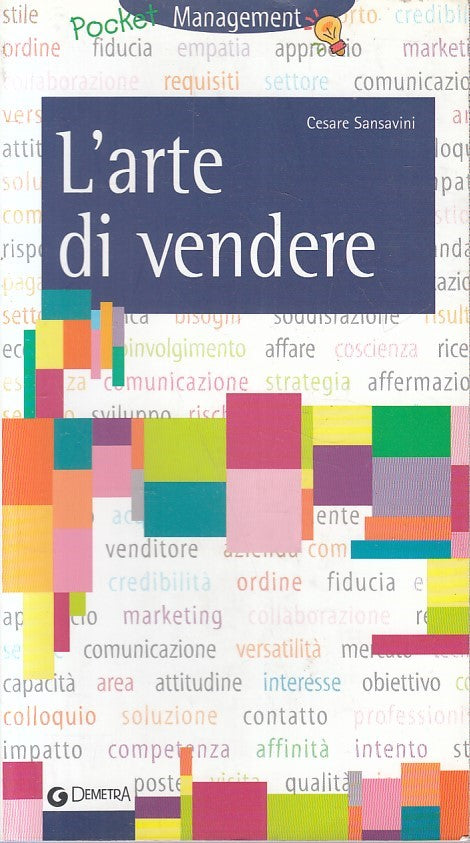 L'arte di vendere - Cesare Sansavini - Demetra Management - JXS193