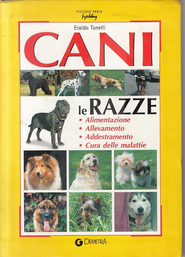 LZ- CANI RAZZE ALIMENTAZIONE ALLEVAMENTO CURA -- DEMETRA --- 2002 - B - ZFS109