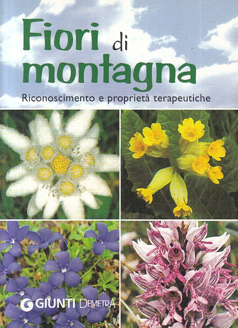 LZ- FIORI DI MONTAGNA RICONOSCIMENTO E PROPRIETA' -- GIUNTI --- 2005 - B- ZFS441