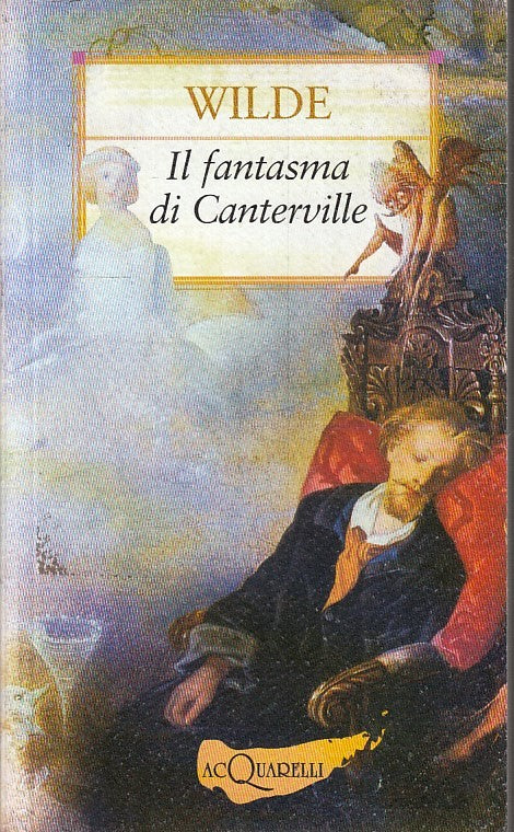 LN2- IL FANTASMA DI CANTERVILLE - OSCAR WILDE - DEMETRA ACQUARELLI - B - XFS