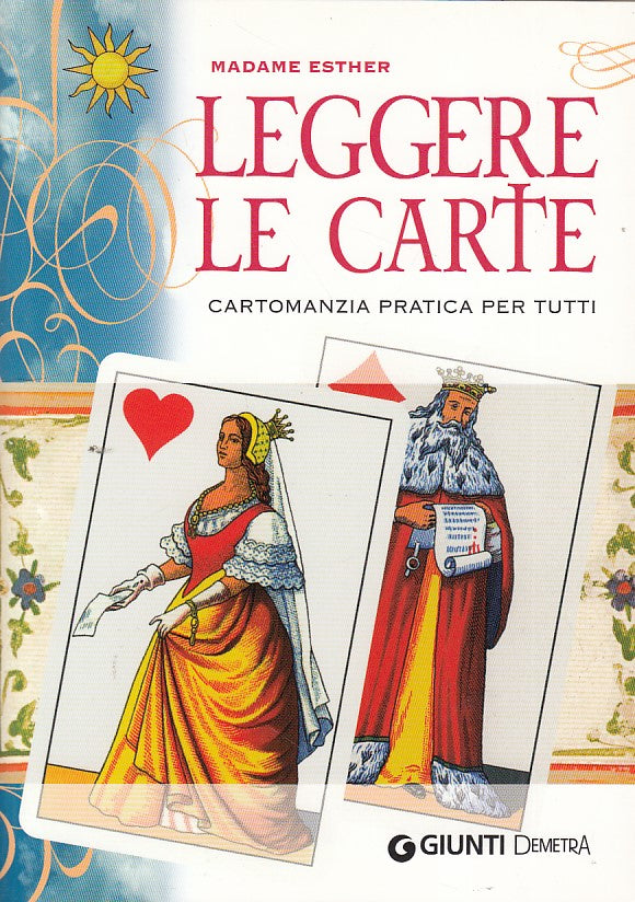 LZ- LEGGERE LE CARTE CARTOMANZIA- ESTHER- GIUNTI DEMETRA--- 2008- B- YDS163