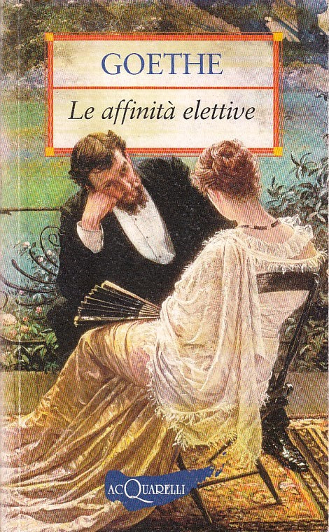 LN2- LE AFFINITA' ELETTIVE - GOETHE - GIUNTI DEMETRA - B - XFS