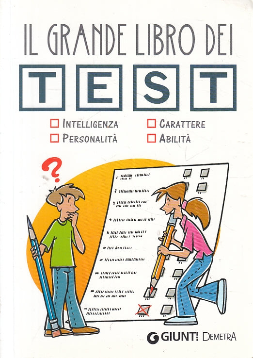 LN2- IL GRANDE LIBRO DEI TEST - NAHUM SCARABELLI - GIUNTI DEMETRA - B - JXS138