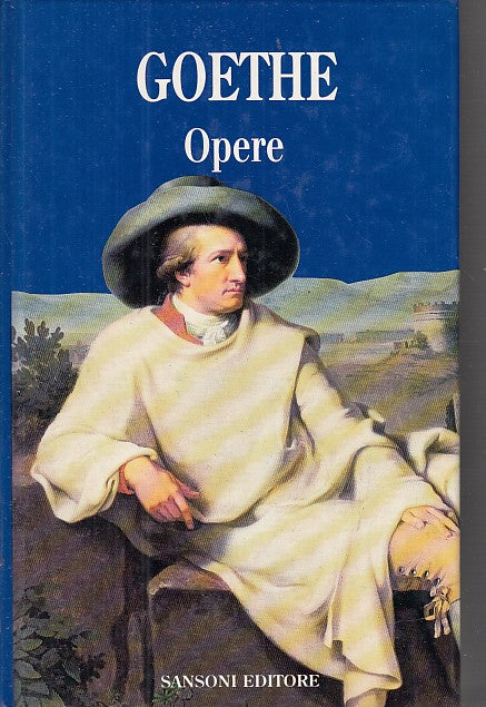 LN- OPERE FAUST DOLORI GIOVANE WERTHER - GOETHE - SANSONI --- 1993 - C - YDS565