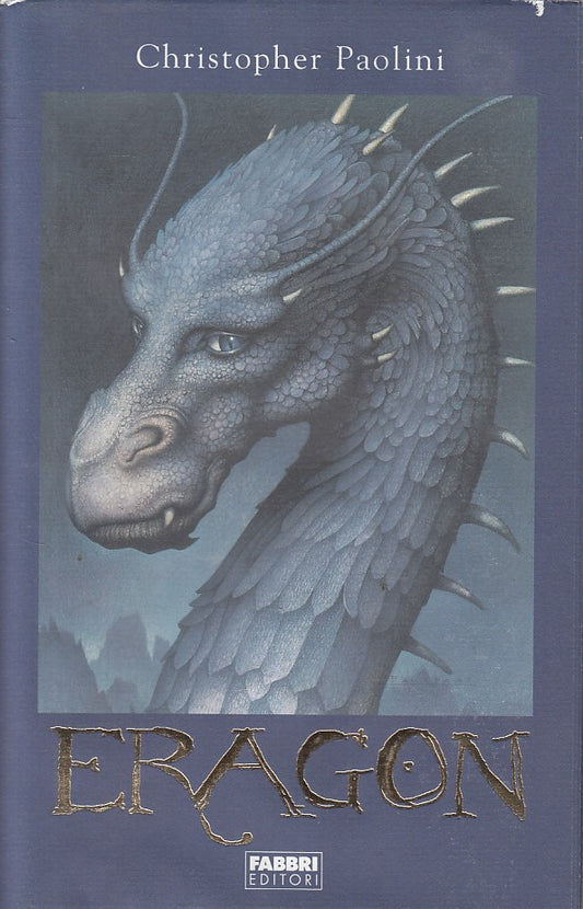 LN- ERAGON L'EREDITA' PRIMO LIBRO - PAOLINI - FABBRI --- 2006 - CS - ZFS192
