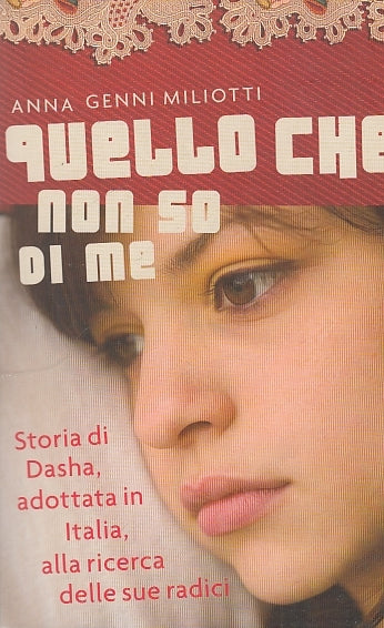 LN- QUELLO CHE NON SO DI ME - MILIOTTI - FABBRI --- 2006 - B - ZDS313
