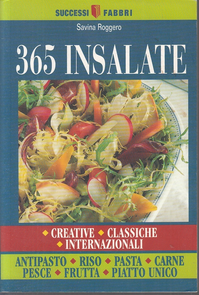 LK- 365 INSALATE CREATIVE CLASSICHE RISO PASTA - ROGGERO- FABBRI--- 2001- B-KXS2