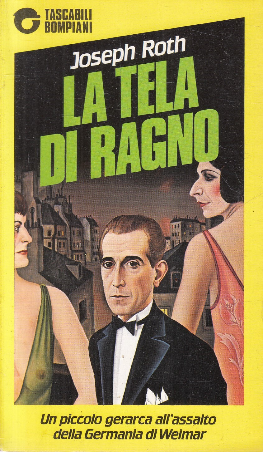 LA TELA DEL RAGNO - JOSEPH ROTH - BOMPIANI TASCABILI - B - JXS183