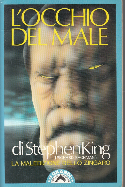 LG- L'OCCHIO DEL MALE - STEPHEN KING - BOMPIANI - GRANDI TASCABILI --- B- ZFS147