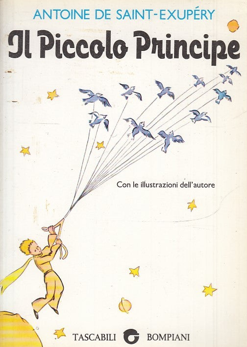 Il piccolo principe - Antoine de Saint-Exupery - Bompiani Tascabili - JXS32
