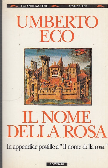 LN- IL NOME DELLA ROSA - ECO - BOMPIANI - BEST SELLER -- 1993 - B - YDS567