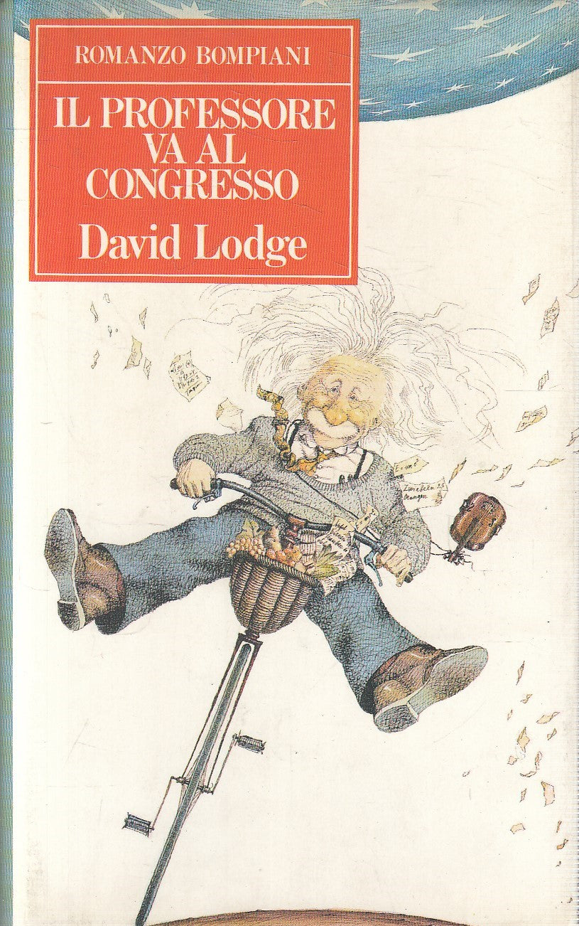 LN2- IL PROFESSORE VA AL CONGRESSO - DAVID LODGE - BOMPIANI - CS - JXS143
