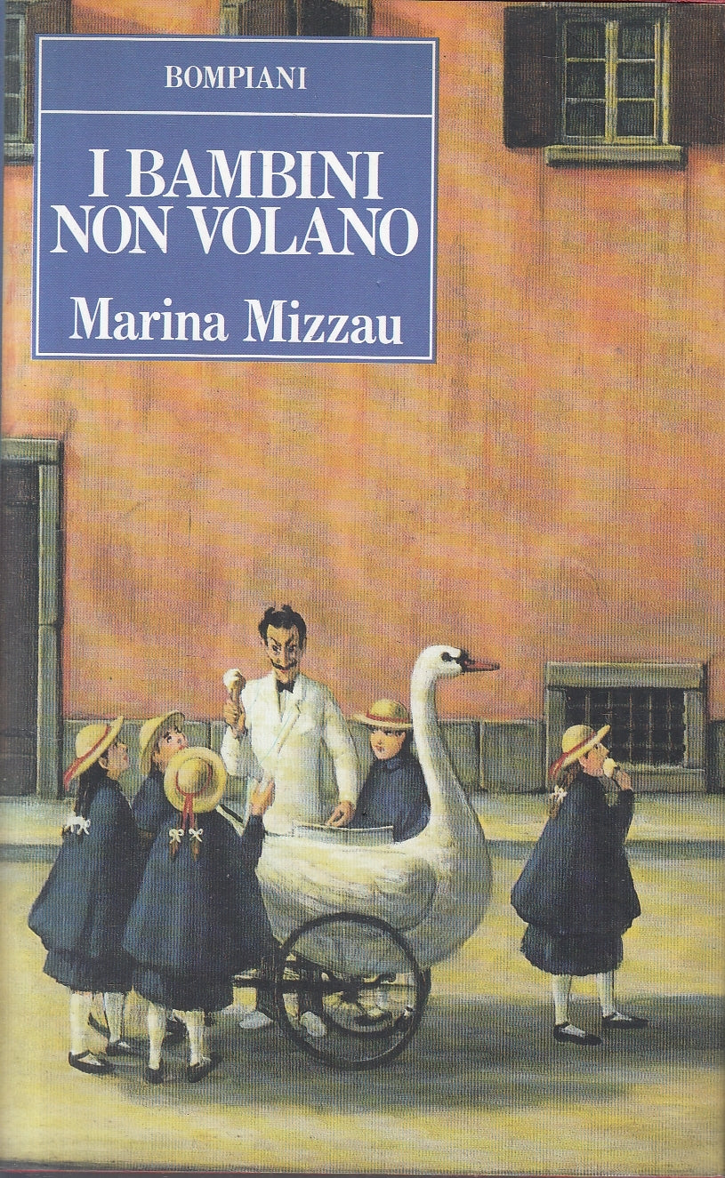 LN2- I BAMBINI NON VOLANO - MARINA NIZZAU - BOMPIANI LE FINESTRE - CS - JXS112