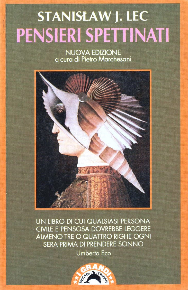 Pensieri spettinati- Stanislaw J. Lec- Bompiani Grandi tascabili- 1a ed.- ZFS292