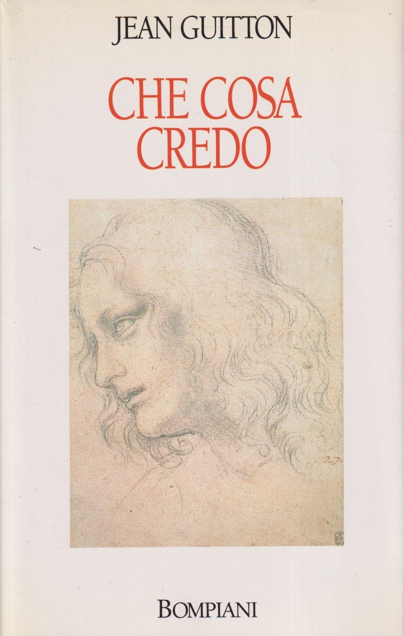 Che cosa credo - Jean Guitton - Bompiani - JXS327