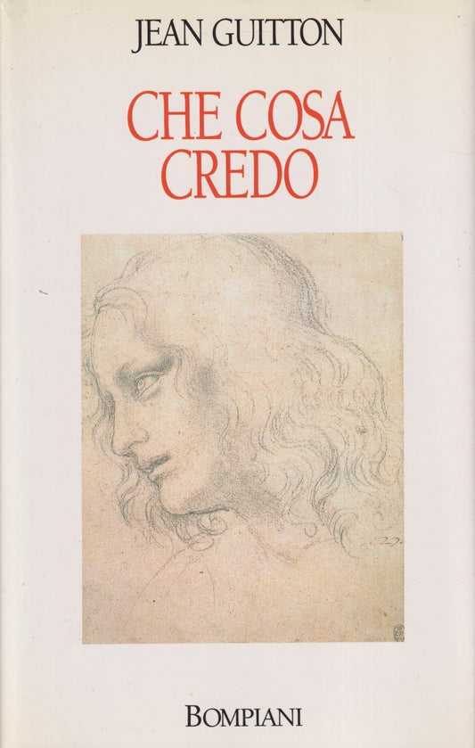 Che cosa credo - Jean Guitton - Bompiani - JXS327