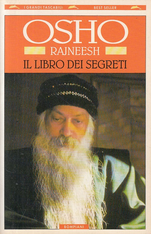 LS- IL LIBRO DEI SEGRETI - OSHO RAJNEESH - BOMPIANI --- 1997 - B - YFS173