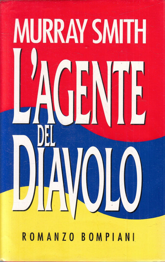 L'AGENTE DEL DIAVOLO - MURRAY SMITH - BOMPIANI - CS - JXS241