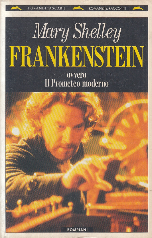 LN2- FRANKENSTEIN OVVERO IL PROMETEO MODERNO - SHELLEY - BOMPIANI - B - JXS76