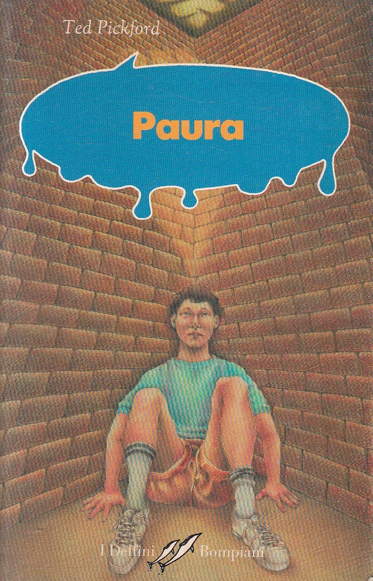 PAURA - TED PICKFORD - BOMPIANI DELFINI - B - JXS228