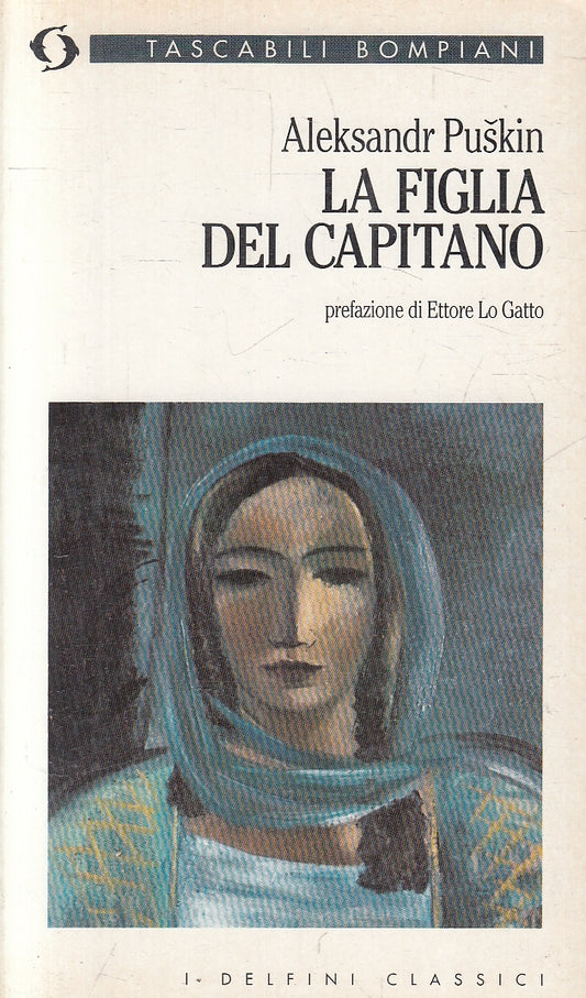 LN2- LA FIGLIA DEL CAPITANO - PUSKIN - BOMPIANI DELFINI - B - JXS15