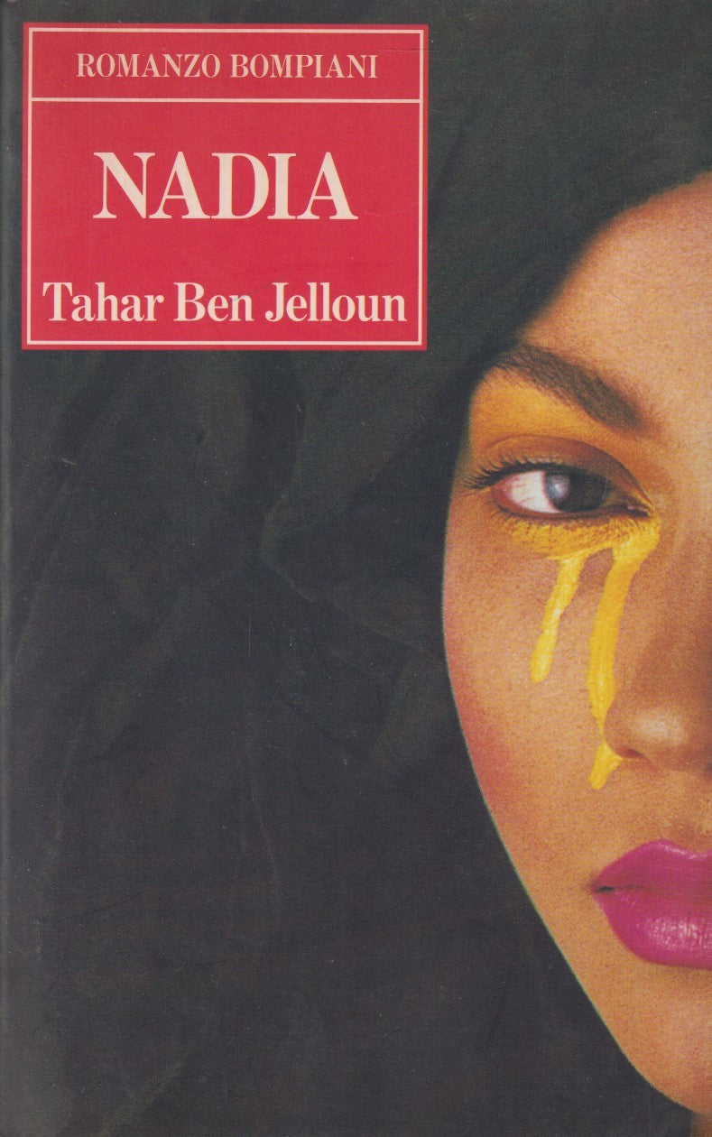 Nadia - Tahar Ben Jelloun - Bompiani Le finestre - JXS247