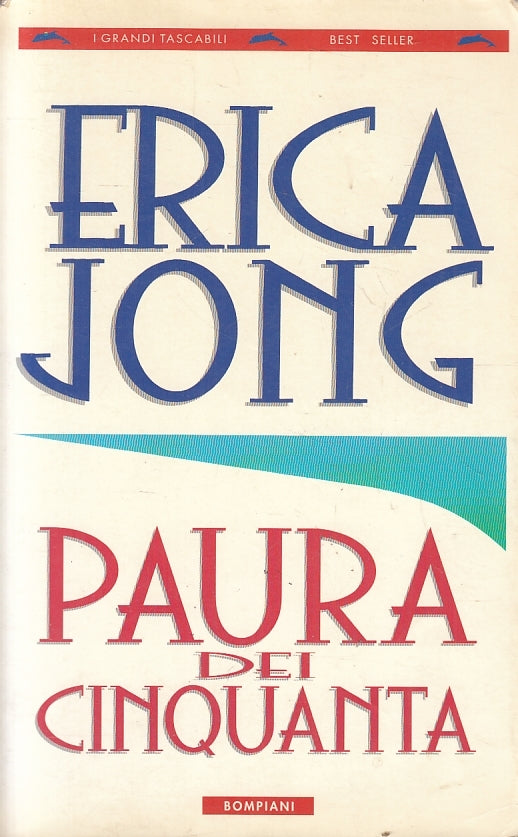 LN2- PAURA DEI CINQUANTA - JONG - BOMPIANI - B - JXS156