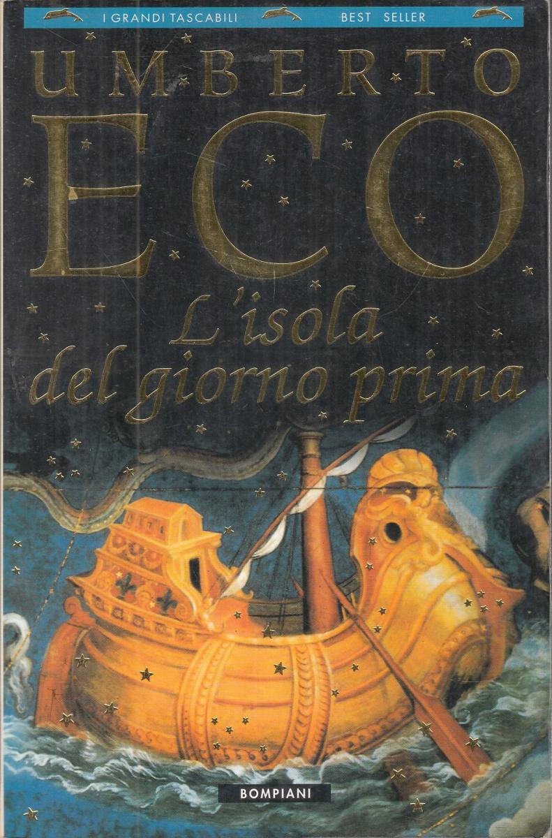 LN2- L'ISOLA DEL GIORNO PRIMA- UMBERTO ECO- GRANDI TASCABILI BOMPIANI- B- JXS101