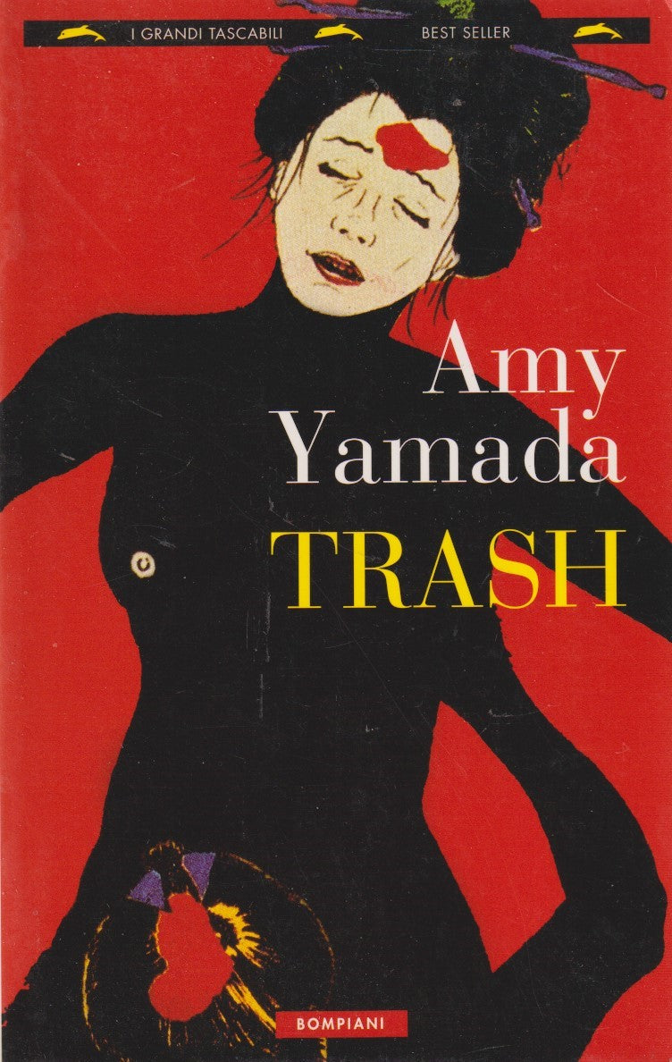 Trash - Amy Yamada - Bompiani Grandi tascabili - JXS222
