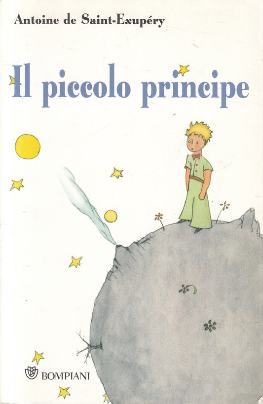 LN2- IL PICCOLO PRINCIPE - ANTOINE DE SAINT EXUPERY - BOMPIANI - B - JXS240