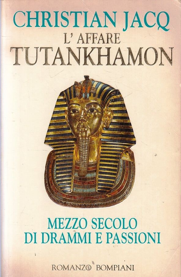 L'AFFARE TUTANKHAMON - CHRISTIAN JACQ - BOMPIANI - B - JXS2